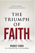 E-Book (epub) The Triumph of Faith von Rodney Stark