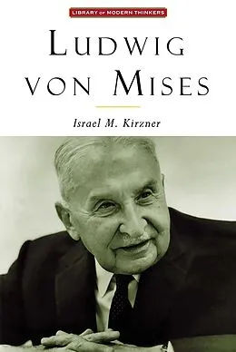 E-Book (epub) Ludwig Von Mises von Israel Kirzner