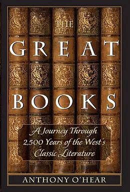 E-Book (epub) The Great Books von Anthony O'Hear