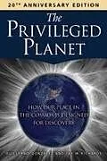 Kartonierter Einband The Privileged Planet (20th Anniversary Edition) von Guillermo Gonzalez, Jay W. Richards