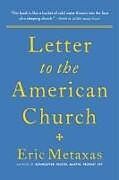 Couverture cartonnée Letter to the American Church de Eric Metaxas