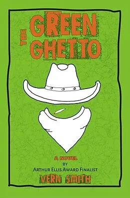 E-Book (epub) The Green Ghetto von Vern Smith