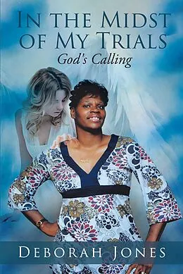 E-Book (epub) In the Midst of My Trials von Deborah Jones