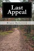 E-Book (epub) Last Appeal von Bruce Roberson