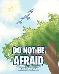 E-Book (epub) Do Not Be Afraid von Janice Pulsifer