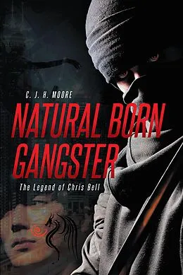 E-Book (epub) Natural Born Gangster von C. J. H. Moore