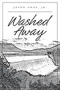 E-Book (epub) Washed Away von Jason Gray Jr.