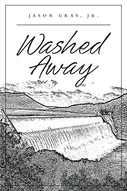 E-Book (epub) Washed Away von Jason Gray Jr.