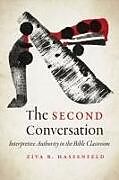 Livre Relié The Second Conversation de Ziva R. Hassenfeld