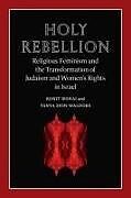 Livre Relié Holy Rebellion de Ronit Irshai, Tanya Zion-Waldoks