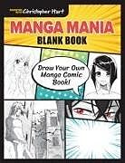 Kartonierter Einband Manga Mania Blank Book von Christopher Hart