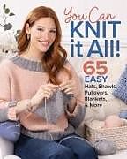 Couverture cartonnée You Can Knit It All de Editors of Knit Simple