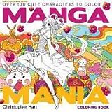 Couverture cartonnée Manga Mania Coloring Book de Christopher Hart