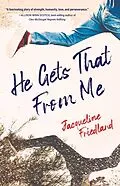 E-Book (epub) He Gets That from Me von Jacqueline Friedland