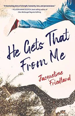 E-Book (epub) He Gets That from Me von Jacqueline Friedland