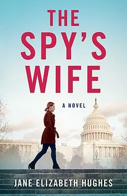 E-Book (epub) The Spy's Wife von Jane Elizabeth Hughes
