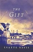 Couverture cartonnée The Gift de Evette Davis