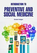 E-Book (epub) Introduction to Preventive and Social Medicine von Gordon Hodges