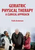 ePUB Geriatric Physical Therapy von Faith Anderson