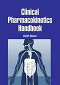 E-Book (epub) Clinical Pharmacokinetics Handbook von Keith Nolan