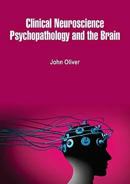 E-Book (epub) Clinical Neuroscience von John Oliver