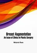 E-Book (epub) Breast Augmentation von Melanie Rees