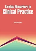 E-Book (epub) Cardiac Biomarkers in Clinical Practice von Eric Butler