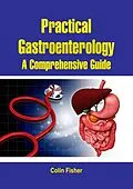 E-Book (epub) Practical Gastroenterology von Colin Fisher