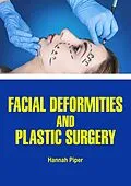 E-Book (epub) Facial Deformities and Plastic Surgery von Hannah Piper