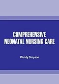 E-Book (epub) Comprehensive Neonatal Nursing Care von Wendy Simpson