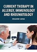 E-Book (epub) Current Therapy in Allergy, Immunology, and Rheumatology von Alexander James