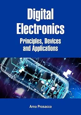 ePUB Digital Electronics von Arno Prosacco