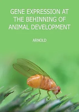 E-Book (epub) Gene Expression at the Beginning of Animal Development von Arnold Sauer