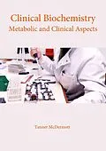 E-Book (epub) Clinical Biochemistry von Tanner McDermott
