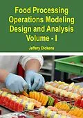 E-Book (epub) Food Processing Operations Modeling von Jeffery Dickens