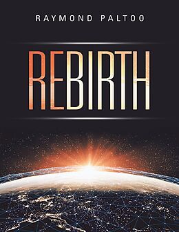 E-Book (epub) Rebirth von Raymond Paltoo