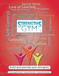 E-Book (epub) Strengths Gym ®: Build and Exercise Your Strengths!: ® Strengths Gym von Carmel Proctor, Jenny Fox Eades