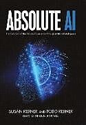 Fester Einband Absolute AI von Susan Rebner, Todd Rebner, Deann Jordan