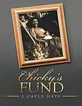 E-Book (epub) Chicky's Fund von J Gayle Hays