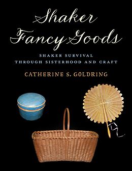 eBook (epub) Shaker Fancy Goods de Catherine S. Goldring