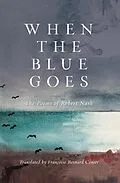 E-Book (epub) When the Blue Goes von Robert Nash