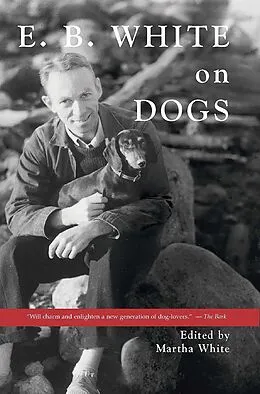 E-Book (epub) E.B. White on Dogs von Martha White