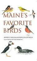 E-Book (epub) Maine's Favorite Birds von Jeffrey V. Wells, Allison Childs Wells