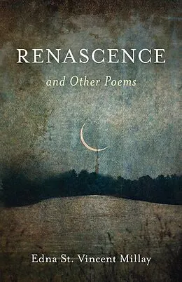 E-Book (epub) Renascence and Other Poems von Edna St. Vincent Millay