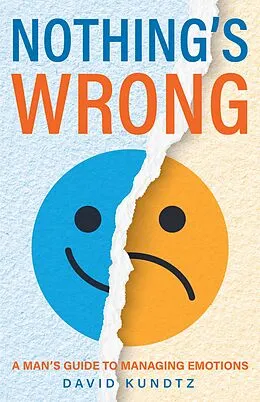 E-Book (epub) Nothing's Wrong von David Kundtz