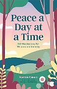 Couverture cartonnée Peace a Day at a Time de Casey Karen