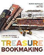 Kartonierter Einband Treasure Book Making von Natasa Marinkovic