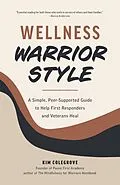 E-Book (epub) Wellness Warrior Style von Kim Colegrove