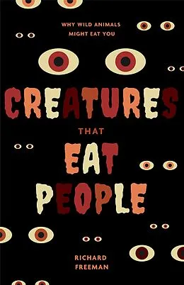 E-Book (epub) Creatures That Eat People von Richard Freeman