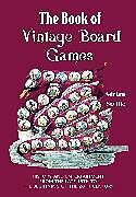 Couverture cartonnée The Book of Vintage Board Games de Seville Adrian